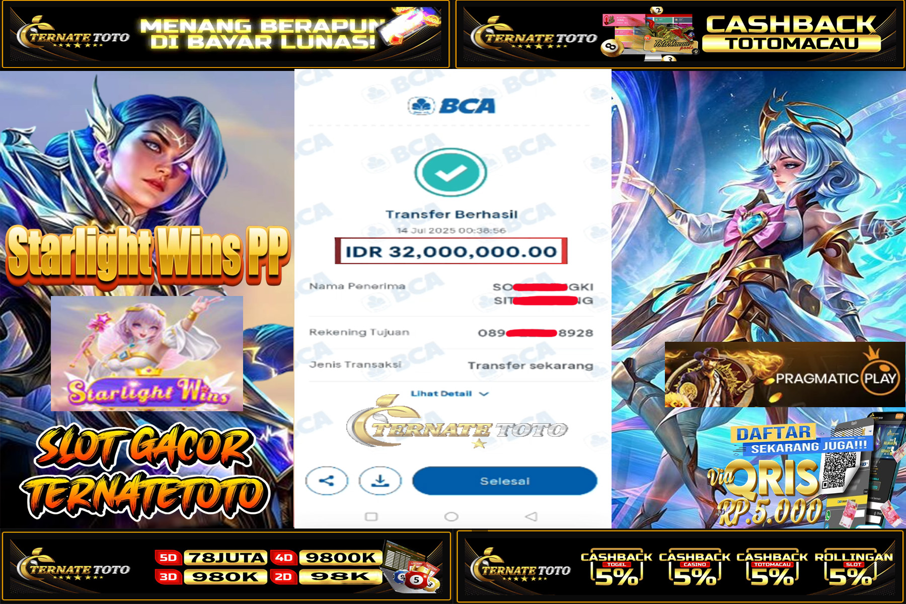 TERNATETOTO - Starlight Wins PP Rp.32,000,000,-